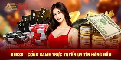 Ae888 - Cổng Game Trực Tuyến Uy Tín Hàng Đầu Hiện Nay