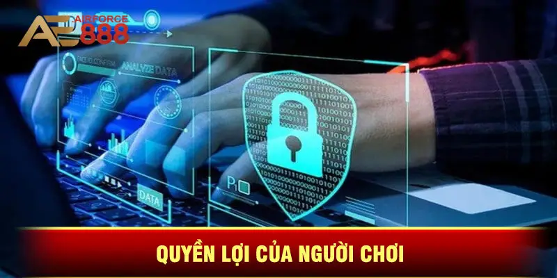 Quyền Lợi Của Người Chơi