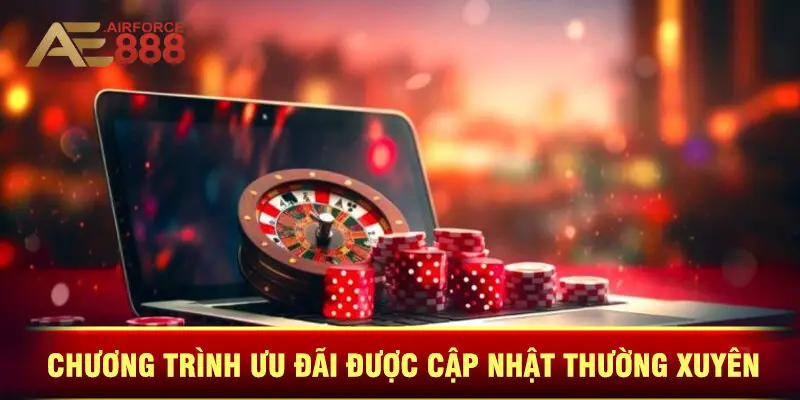 Chương Trình Ưu Đãi Được Cập Nhật Thường Xuyên