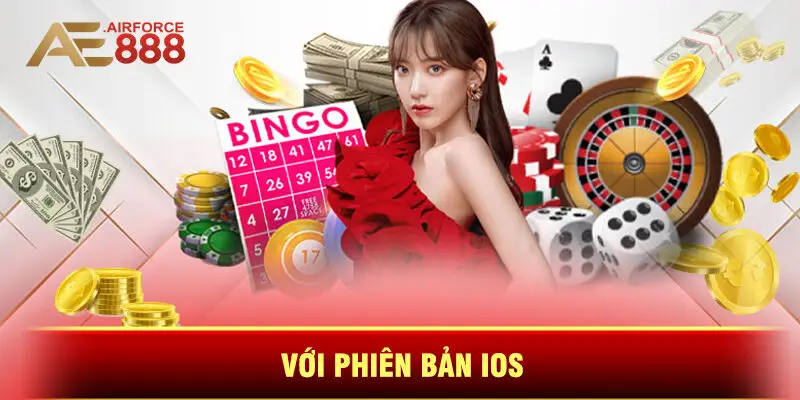 Với Phiên Bản iOS